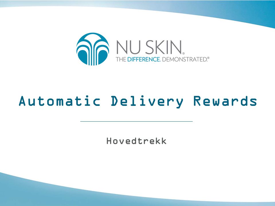 Automatic Delivery Rewards Hovedtrekk