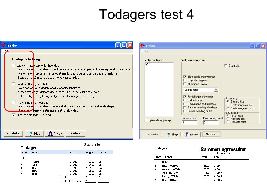 Todagers test 4