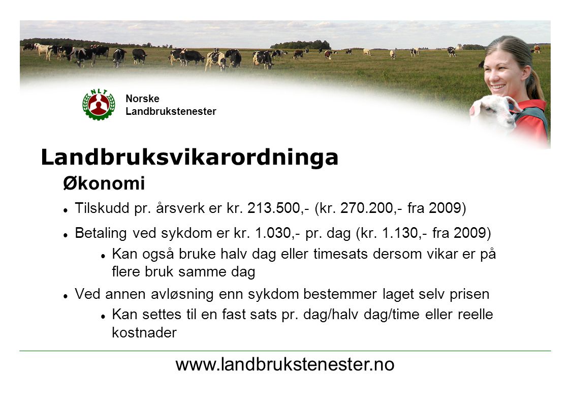 Norske Landbrukstenester Landbruksvikarordninga Økonomi  Tilskudd pr.
