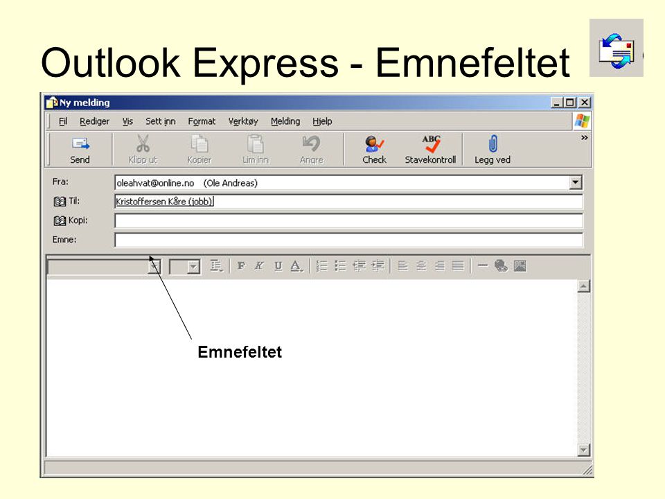 Outlook Express - Emnefeltet Emnefeltet