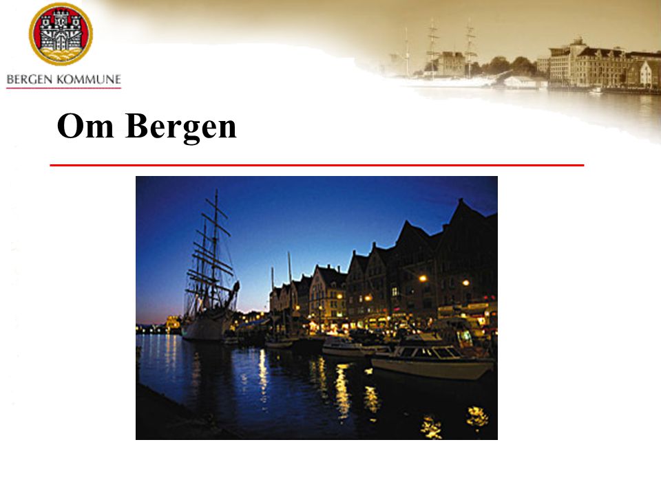 Om Bergen