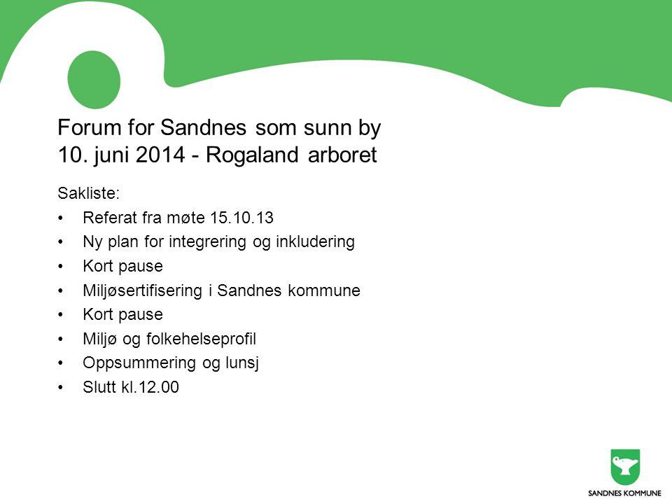 Forum for Sandnes som sunn by 10.