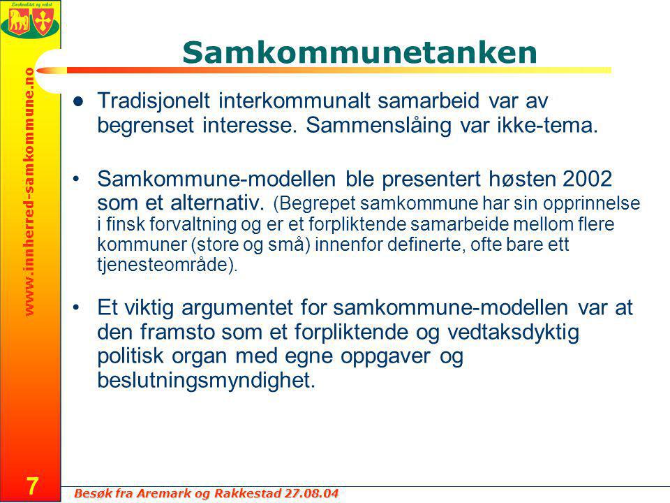 Besøk fra Aremark og Rakkestad Samkommunetanken Tradisjonelt interkommunalt samarbeid var av begrenset interesse.