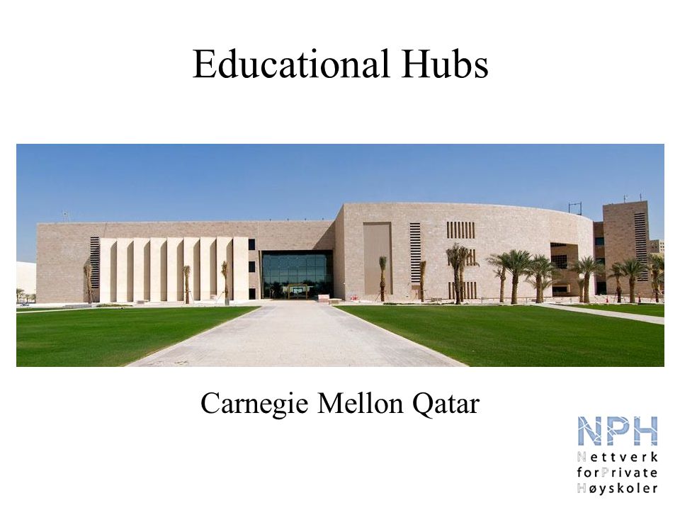 Educational Hubs Carnegie Mellon Qatar