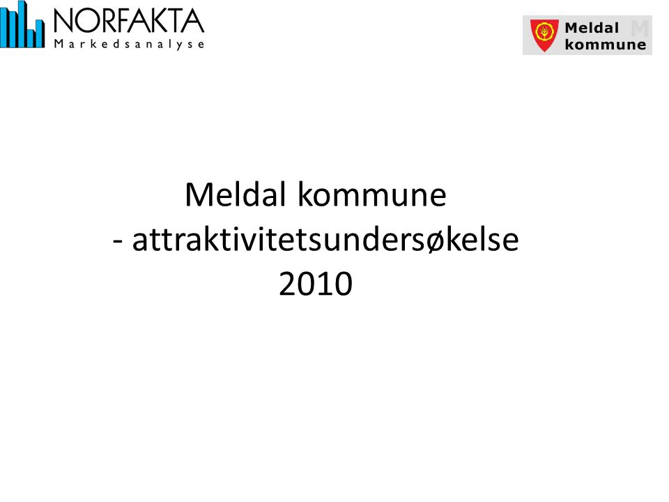 Meldal kommune - attraktivitetsundersøkelse 2010