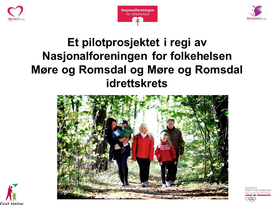 Et pilotprosjektet i regi av Nasjonalforeningen for folkehelsen Møre og Romsdal og Møre og Romsdal idrettskrets