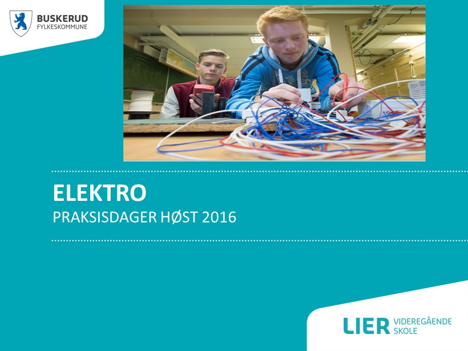 ELEKTRO PRAKSISDAGER HØST 2016
