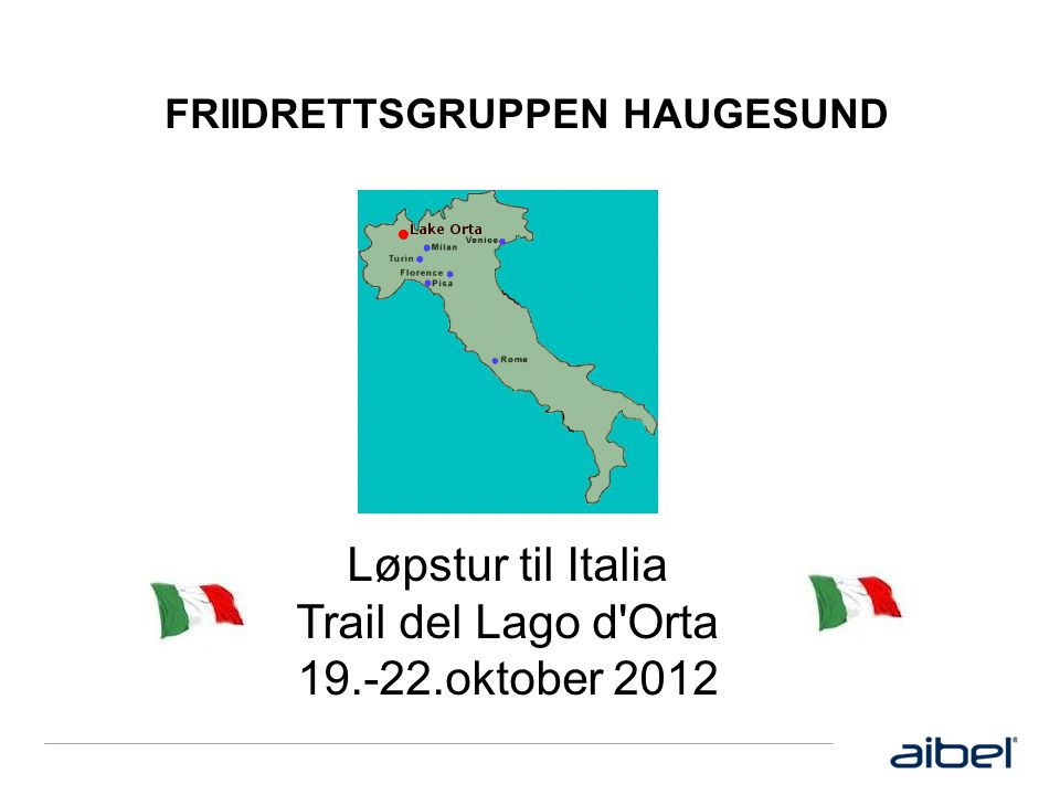 FRIIDRETTSGRUPPEN HAUGESUND Løpstur til Italia Trail del Lago d Orta oktober 2012