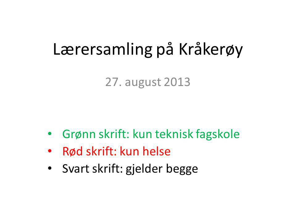 Lærersamling på Kråkerøy 27.