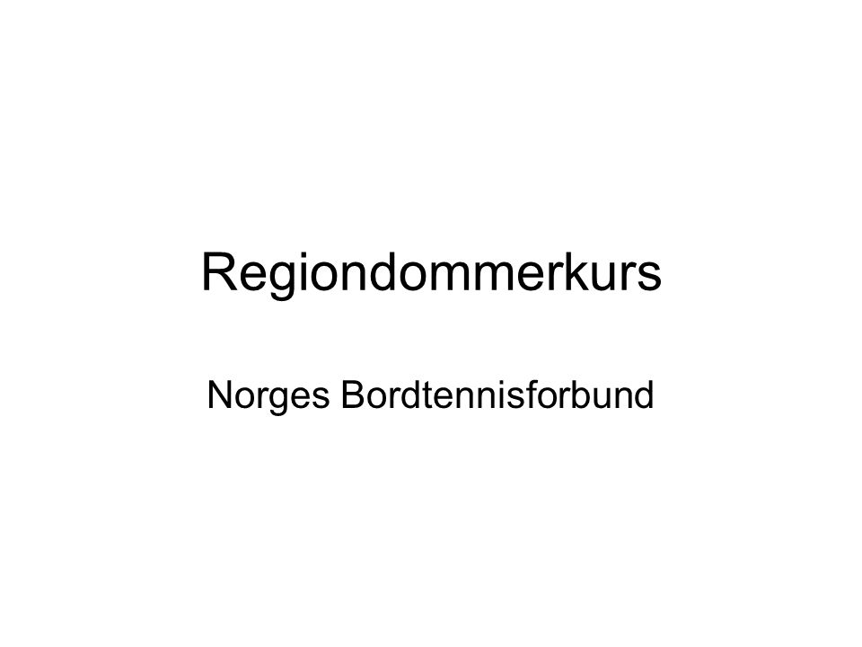 Regiondommerkurs Norges Bordtennisforbund