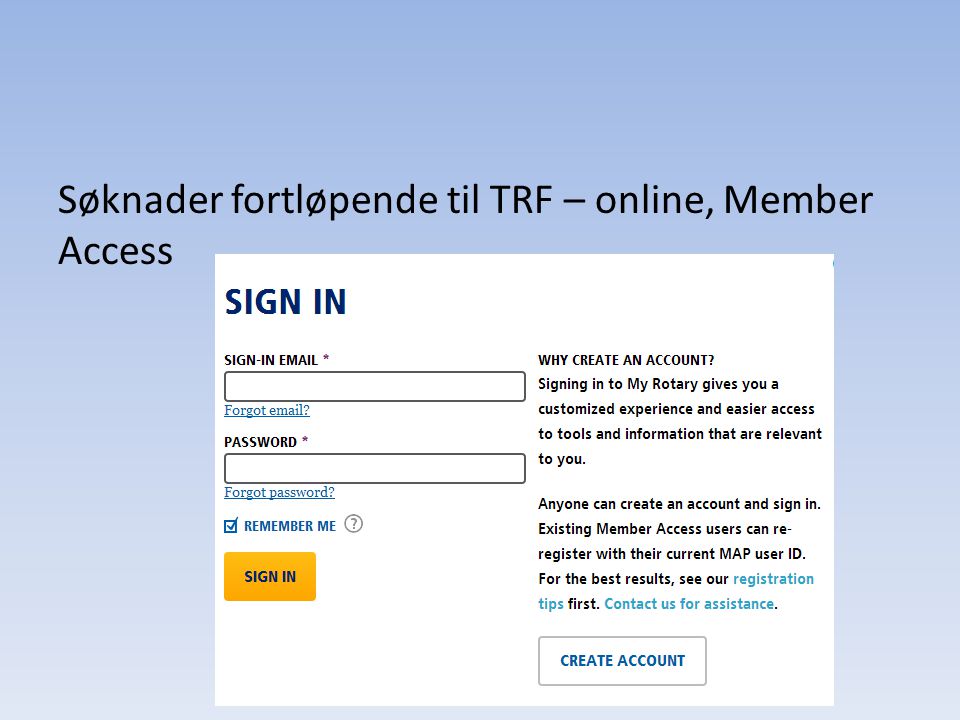 Søknader fortløpende til TRF – online, Member Access