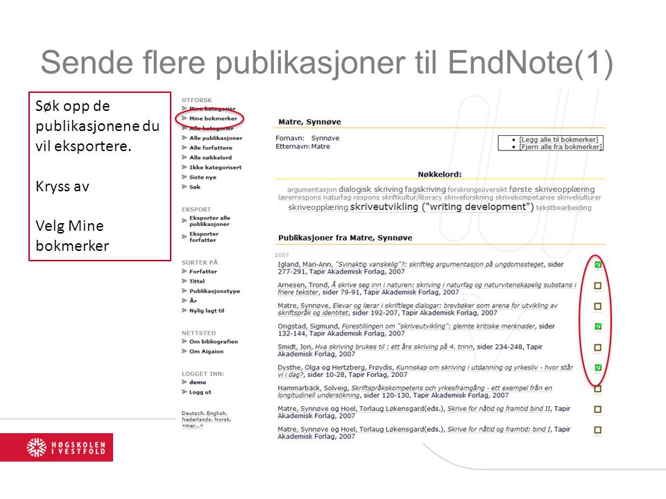 Sende flere publikasjoner til EndNote(1) Søk opp de publikasjonene du vil eksportere.