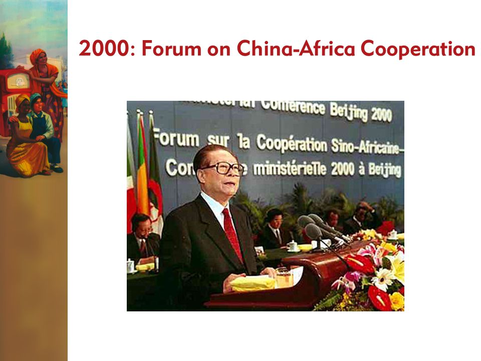 2000: Forum on China-Africa Cooperation