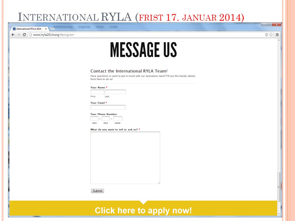 I NTERNATIONAL RYLA ( FRIST 17. JANUAR 2014)