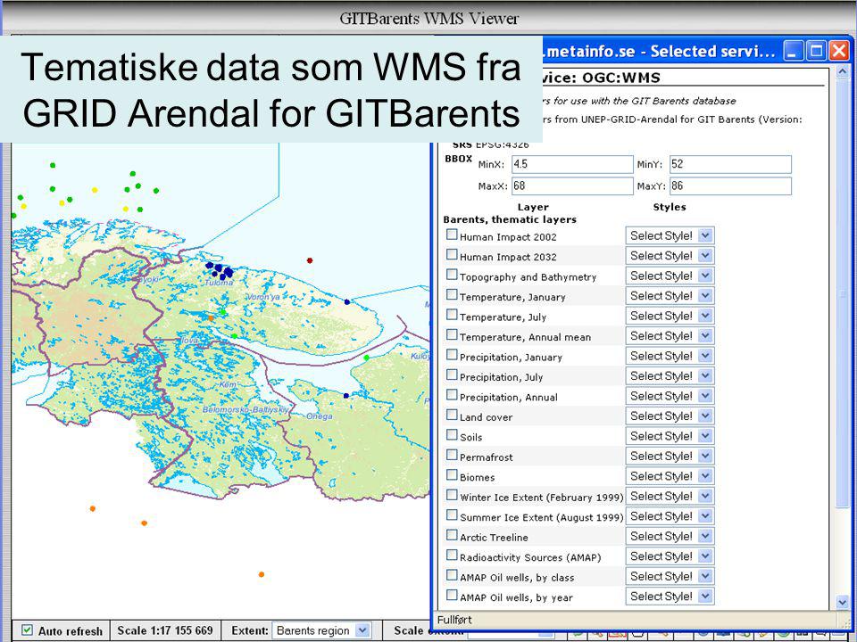 Tematiske data som WMS fra GRID Arendal for GITBarents