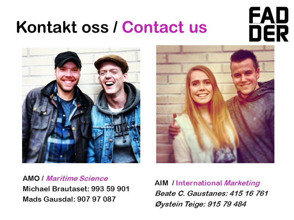Kontakt oss / Contact us AIM / International Marketing Beate C.