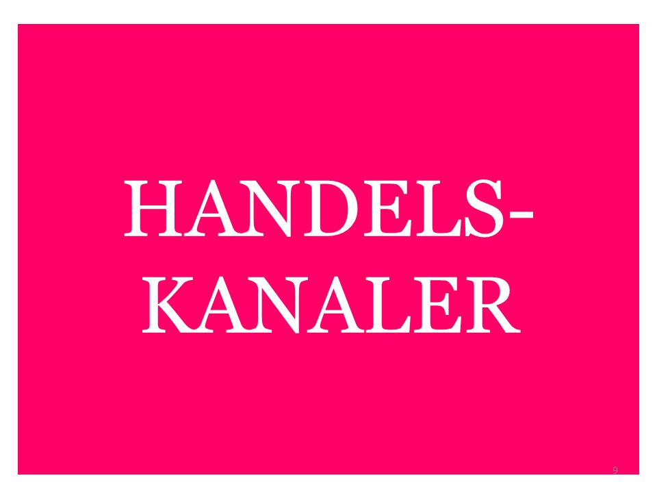 HANDELS- KANALER 9