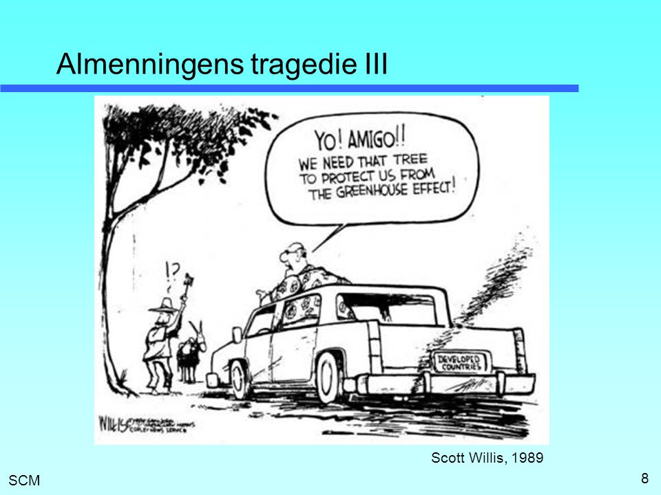 SCM Almenningens tragedie III 8 Scott Willis, 1989