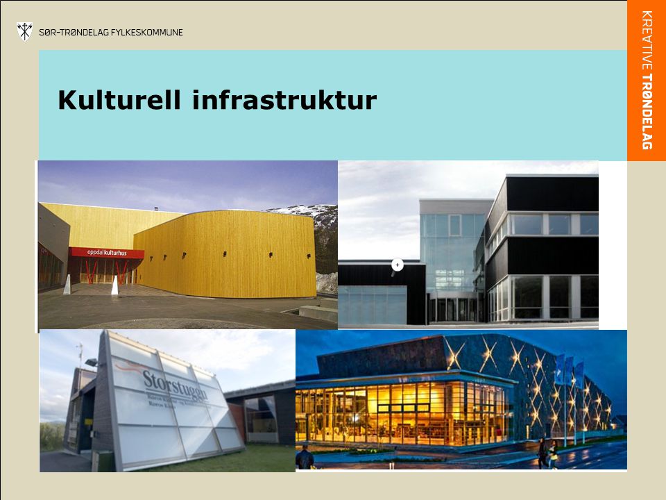 Kulturell infrastruktur