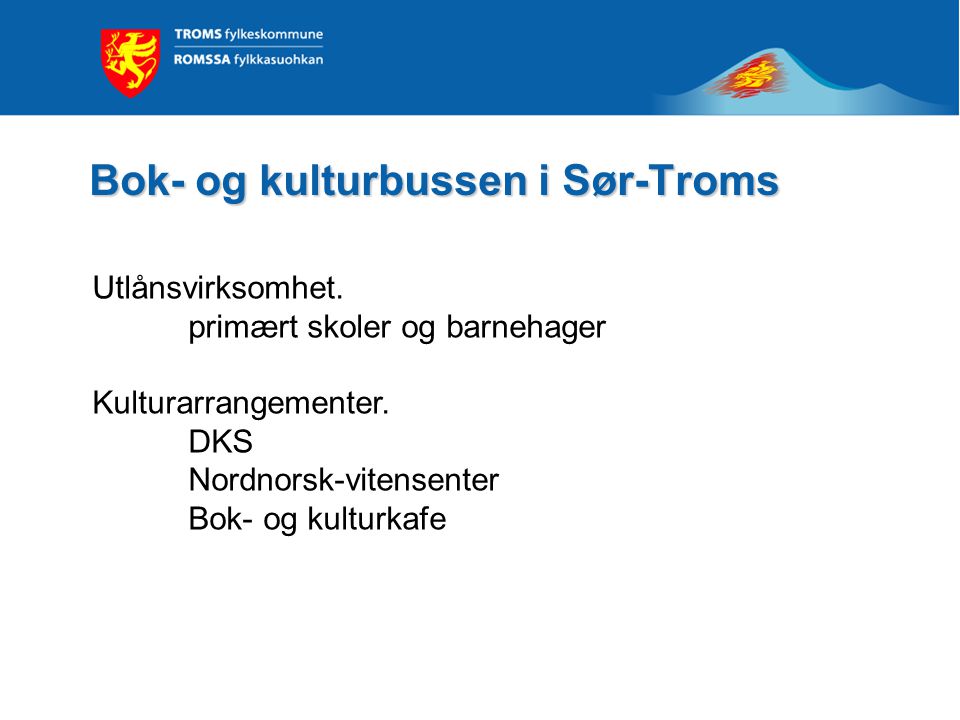 Bok- og kulturbussen i Sør-Troms Utlånsvirksomhet.