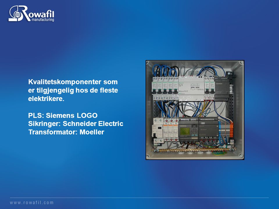 Kvalitetskomponenter som er tilgjengelig hos de fleste elektrikere.