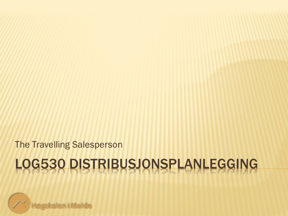 The Travelling Salesperson