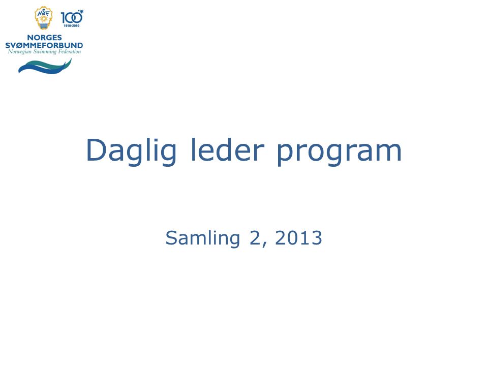 Daglig leder program Samling 2, 2013