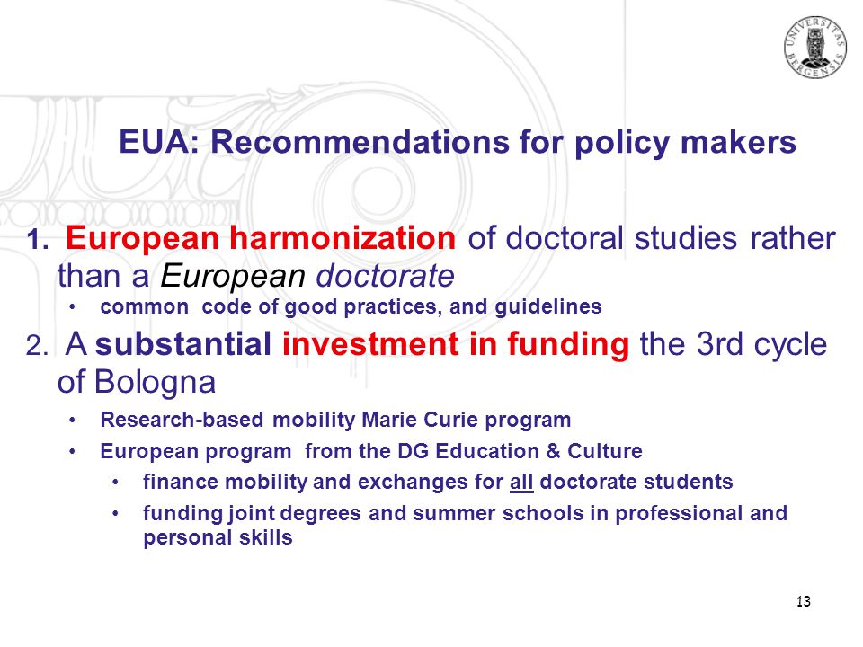 13 EUA: Recommendations for policy makers 1.