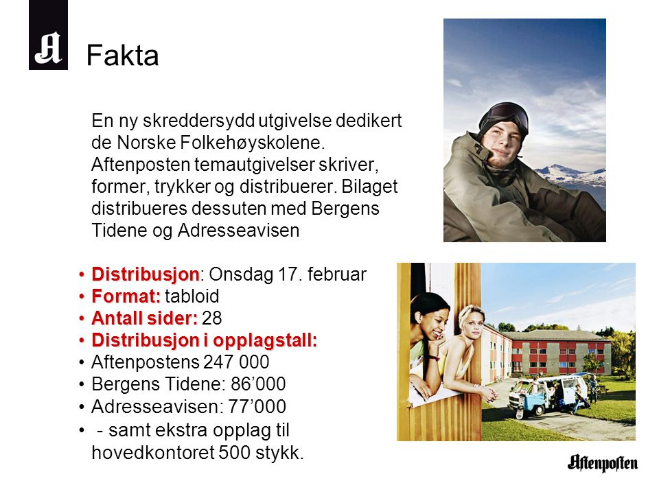 Fakta En ny skreddersydd utgivelse dedikert de Norske Folkehøyskolene.