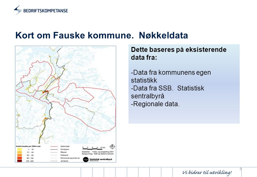 Kort om Fauske kommune.