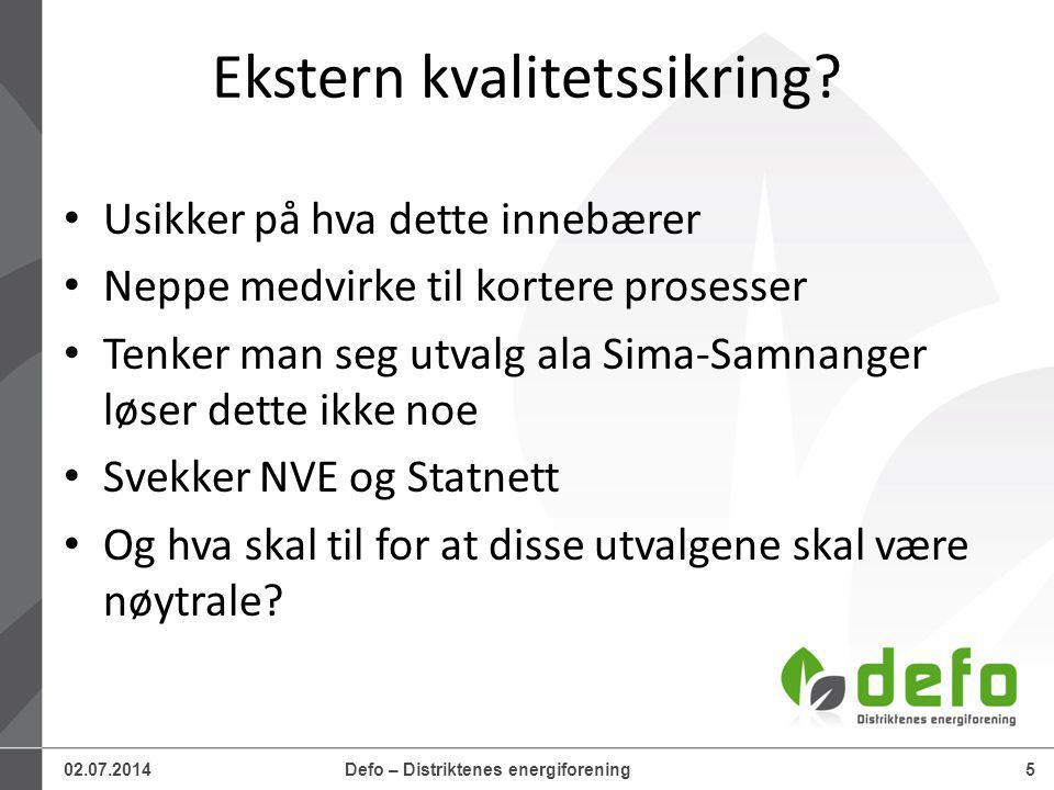 Defo – Distriktenes energiforening5 Ekstern kvalitetssikring.