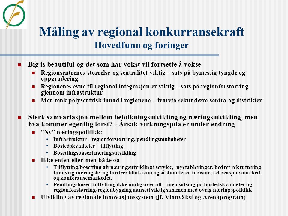 Måling av regional tilgjengelighet i Norge. Resultater fra Regionenes tilstand og St.meld.