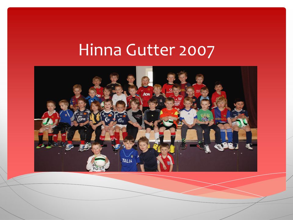 Hinna Gutter 2007