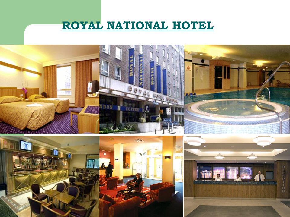 ROYAL NATIONAL HOTEL