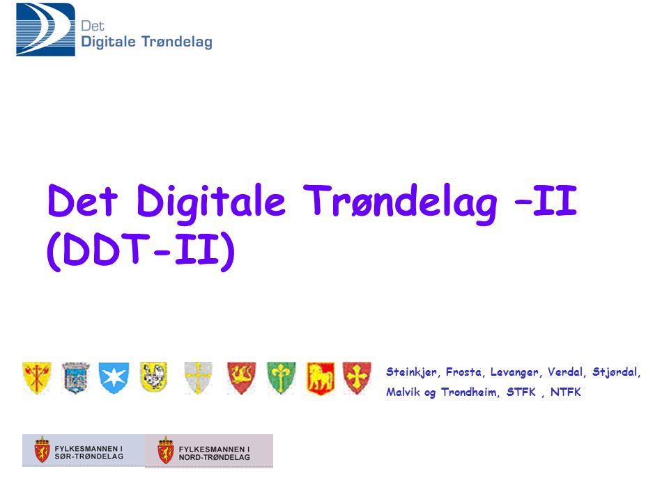 Steinkjer, Frosta, Levanger, Verdal, Stjørdal, Malvik og Trondheim, STFK, NTFK Det Digitale Trøndelag –II (DDT-II)