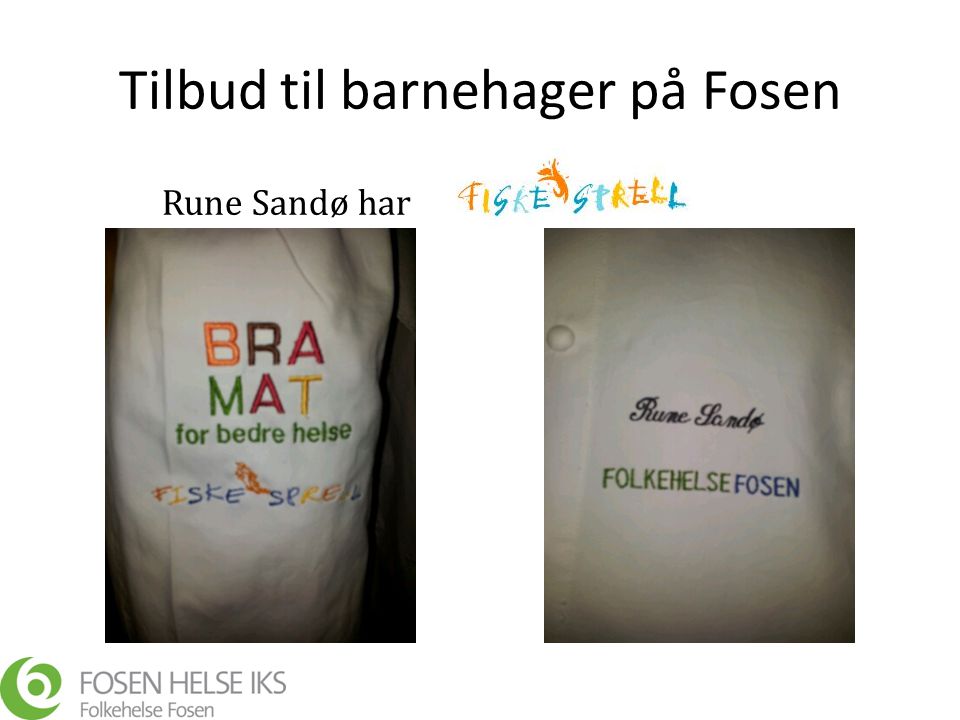 Tilbud til barnehager på Fosen Rune Sandø har