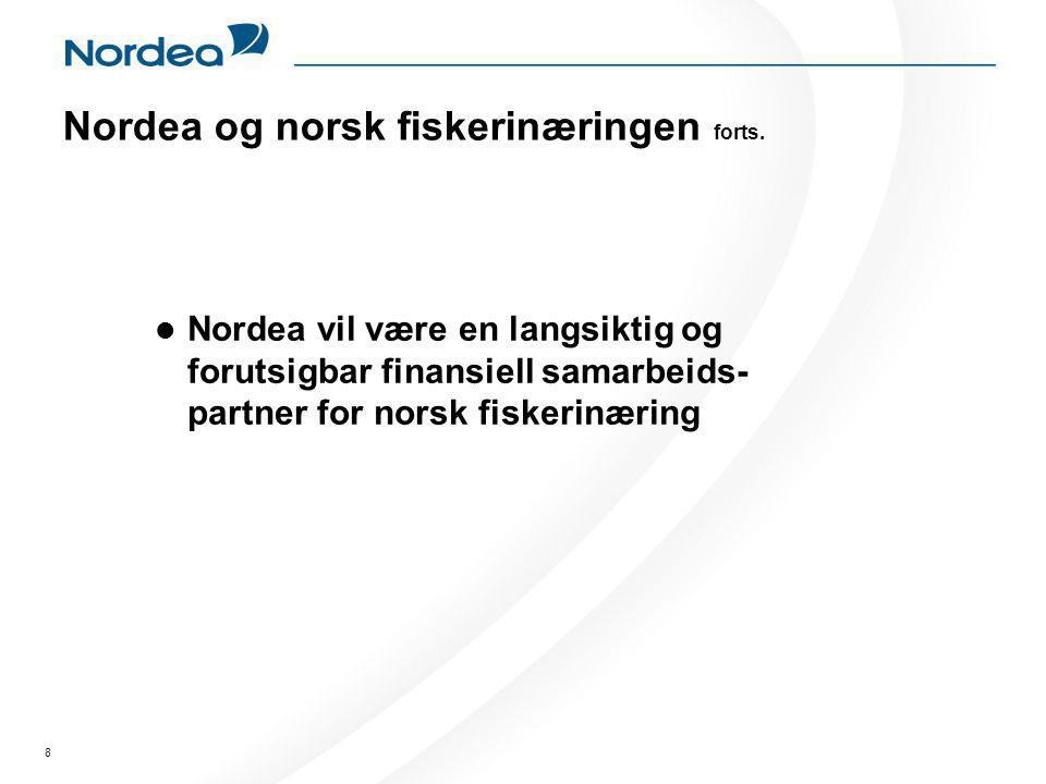 8 Nordea og norsk fiskerinæringen forts.