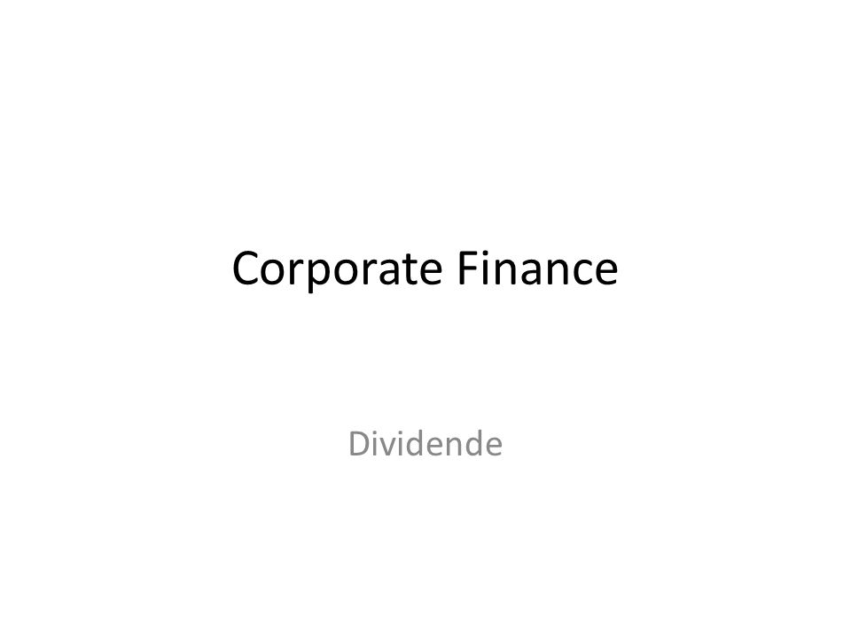 Corporate Finance Dividende