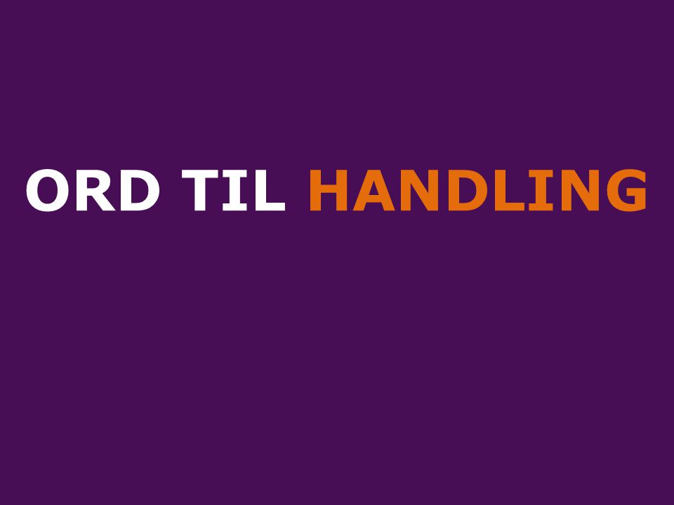 ORD TIL HANDLING