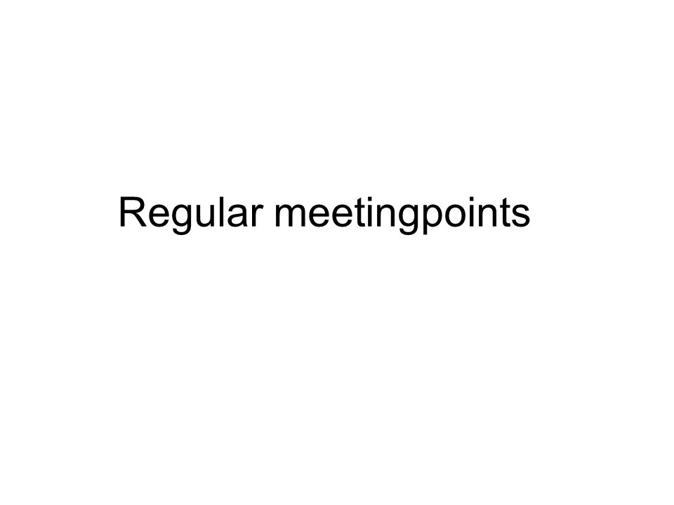 Regular meetingpoints