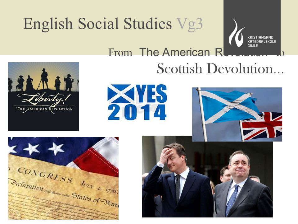 English Social Studies Vg3 From The American Revolution to Scottish Devolution …