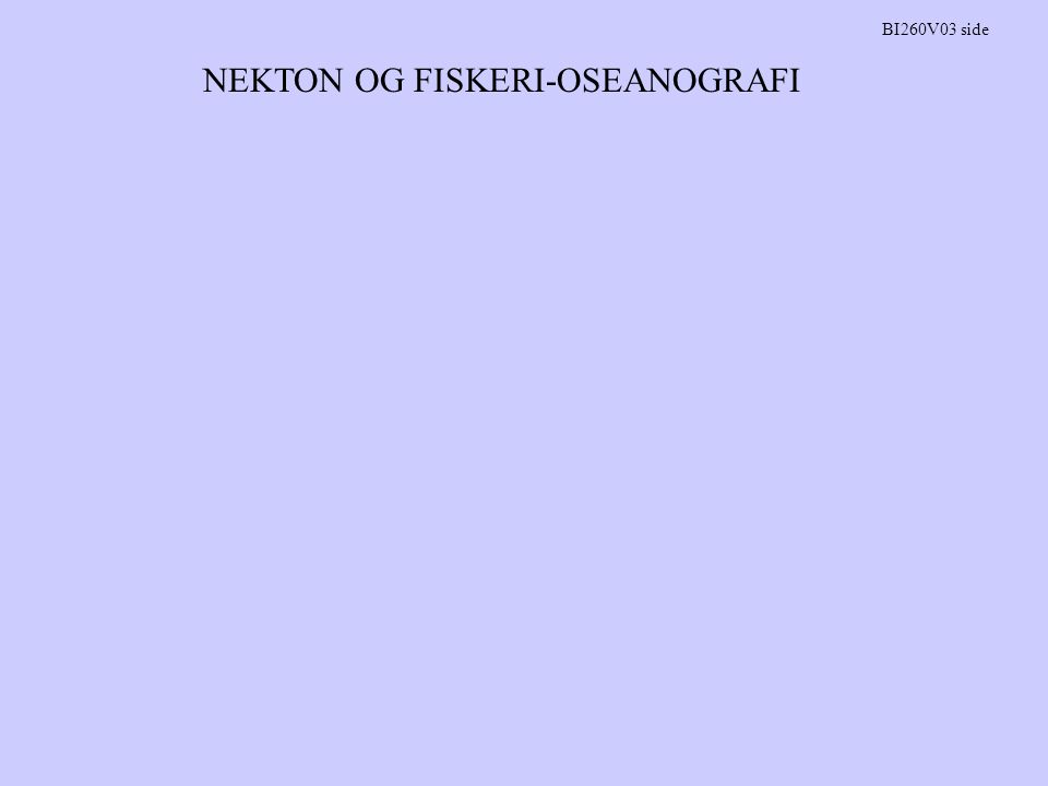 NEKTON OG FISKERI-OSEANOGRAFI BI260V03 side
