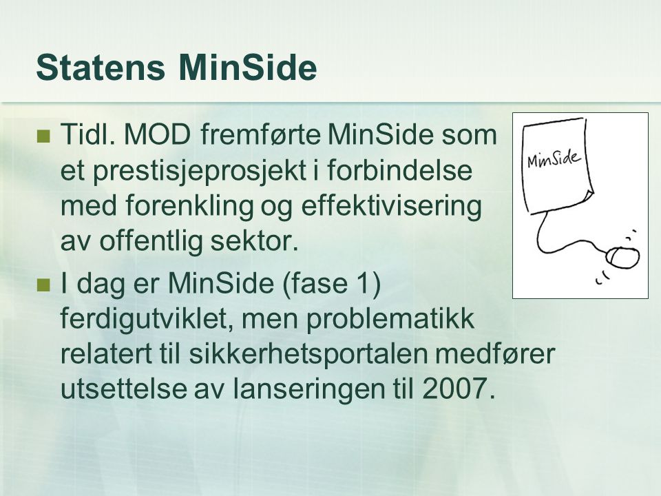 Statens MinSide Tidl.