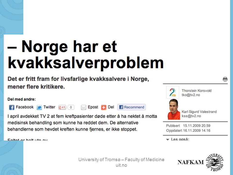 University of Tromsø – Faculty of Medicine uit.no NAFKAM