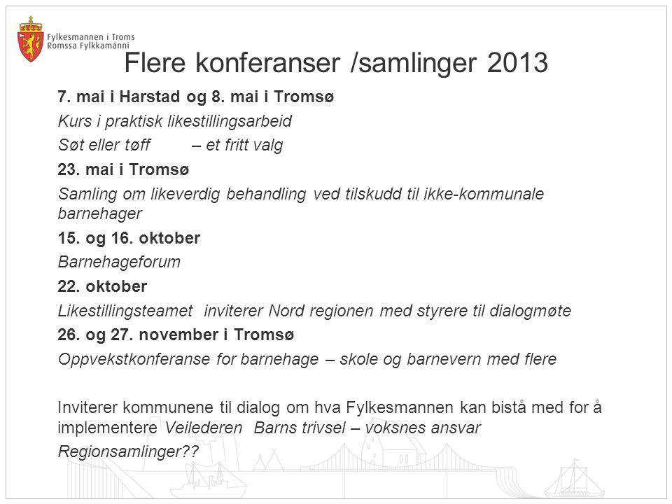 Flere konferanser /samlinger mai i Harstad og 8.