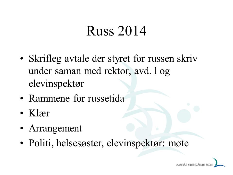 Russ 2014 Skrifleg avtale der styret for russen skriv under saman med rektor, avd.
