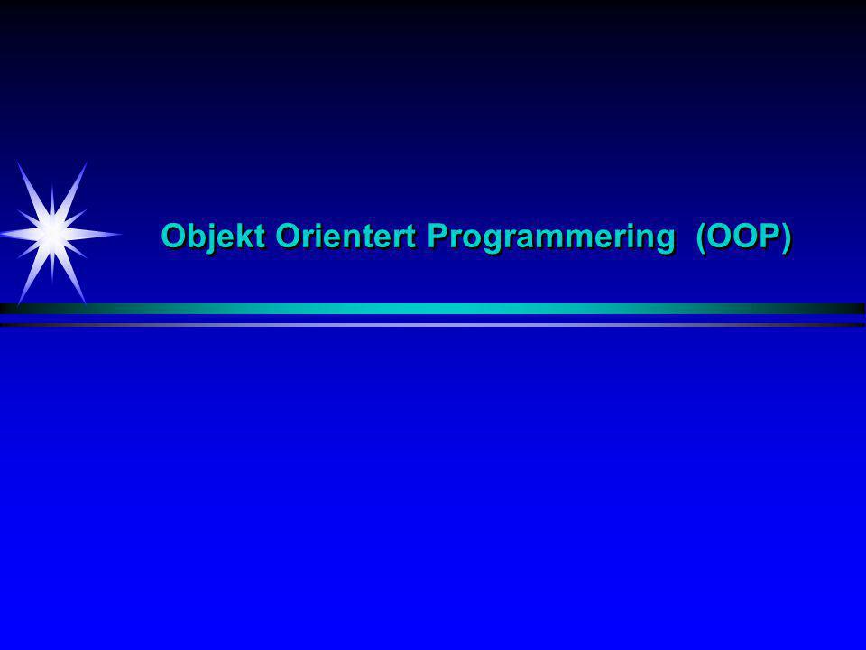 Objekt Orientert Programmering (OOP)