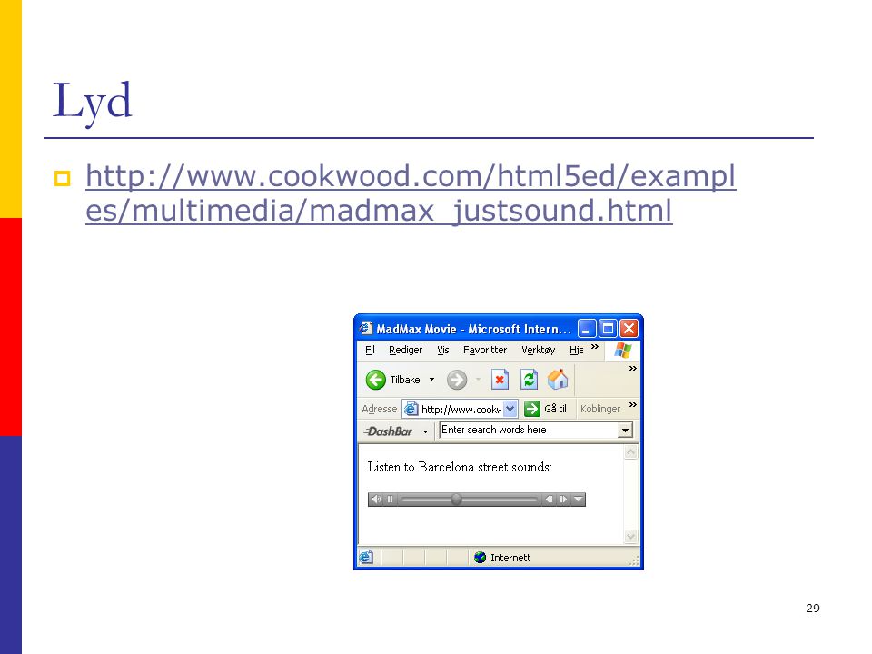 29 Lyd    es/multimedia/madmax_justsound.html   es/multimedia/madmax_justsound.html