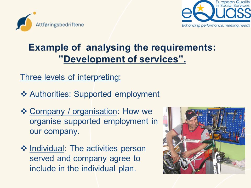 Example of analysing the requirements: Development of services .