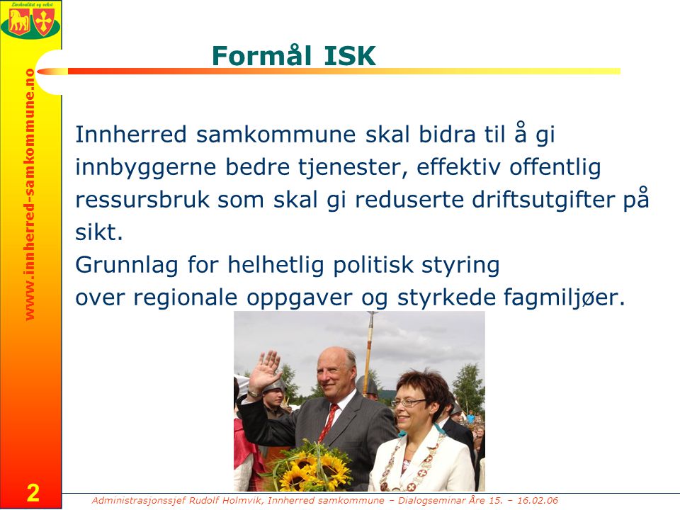 Administrasjonssjef Rudolf Holmvik, Innherred samkommune – Dialogseminar Åre 15.